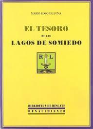 TESORO DE LOS LAGOS DE SOMIEDO | 9788484722083 | ROSO DE LUNA, MARIO