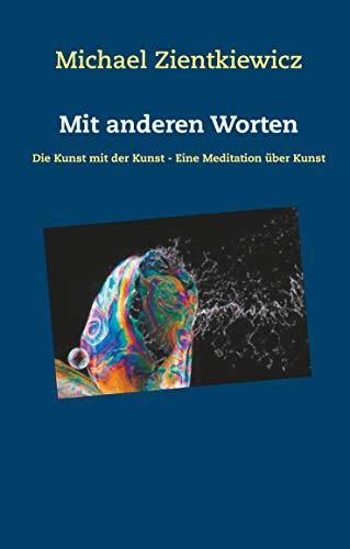 MIT ANDEREN WORTEN | 9783751917711 | ZIENTKIEWICZ, MICHAEL