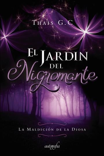 JARDÍN DEL NIGROMANTE, EL | 9788418028243 | G.C, THAIS