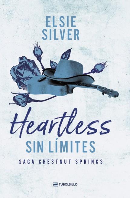HEARTLESS : SIN LÍMITES (CHESTNUT SPRINGS 2) | 9791387739249 | SILVER, ELSIE