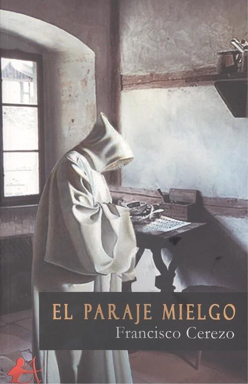 PARAJE MIELGO, EL | 9788417961305 | CEREZO, FRANCISCO