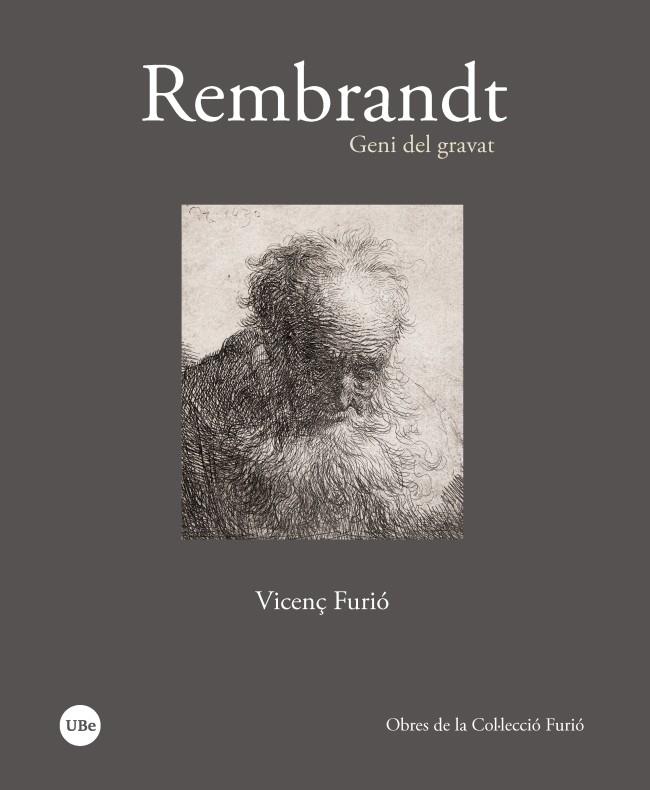 REMBRANDT. GENI DEL GRAVAT | 9788491681465 | FURIO, VICENÇ