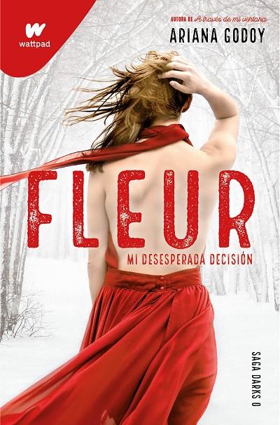 FLEUR. MI DESESPERADA DECISIÓN | 9788418798719 | GODOY, ARIANA