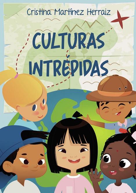 CULTURAS INTRÉPIDAS | 9788419379764 | MARTÍNEZ HERRAIZ, CRISTINA