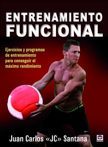 ENTRENAMIENTO FUNCIONAL | 9788416676187 | SANTANA, JUAN CARLOS