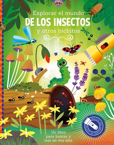 EXPLORAR EL MUNDO DE LOS INSECTOS Y OTROS BICHITOS | 9789463549578