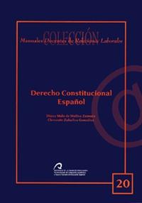 DERECHO CONSTITUCIONAL ESPAÑOL | 9788496971219 | MALO DE MOLINA ZAMORA, DIANA / ZABALLOS GONZÁLEZ, CLEMENTE