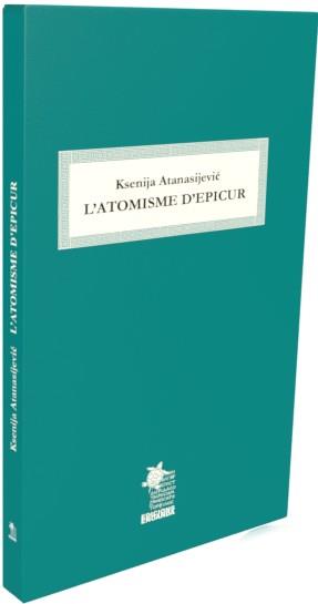 ATOMISME D'EPICUR, L' | 9788412823301 | ATANASIJEVIC, KSENIJA