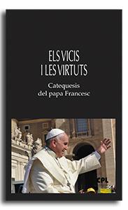 VICIS I LES VIRTUTS, ELS | 9788491656845 | PAPA FRANCESC