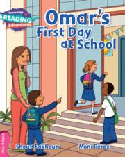 OMAR'S FIRST DAY AT SCHOOL | 9781316608111