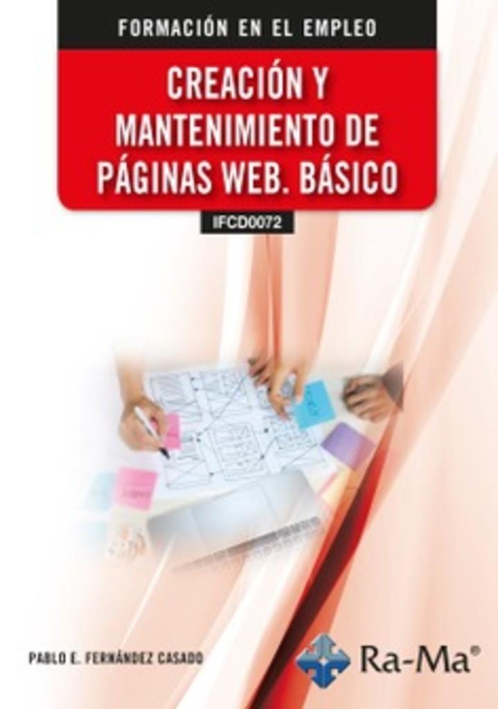 CREACIÓN Y MANTENIMIENTO DE PAGINAS WEB | 9788410181847 | FERNANDEZ CASADO, PABLO E.
