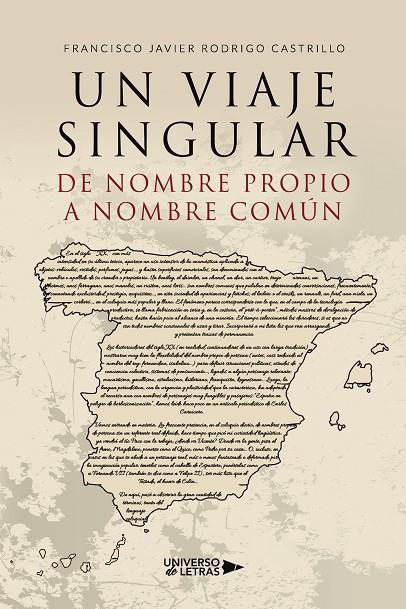VIAJE SINGULAR, UN | 9788418674150 | RODRIGO CASTRILLO, FRANCISCO JAVIER