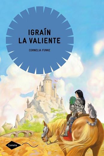 IGRAÍN LA VALIENTE | 9788408004769 | FUNKE, CORNELIA