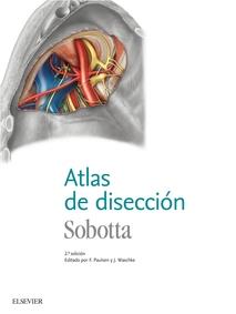 SOBOTTA. ATLAS DE DISECCION (2ª ED) | 9788491131595 | PAULSEN, FRIEDRICH / WASCHKE, JENS