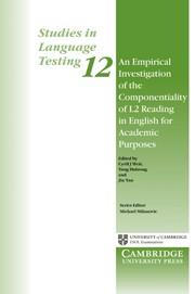 AN EMPIRICAL INVESTIGATION OF THE COMPONENTIALITY OF L2 READING IN ENGLISH FOR ACADEMIC PURPOSES | 9780521653817 | WEIR, CYRIL / HUIZHONG, YANG