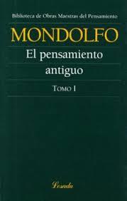 BREVE HISTORIA DEL PENSAMIENTO ANTIGUO | 9789500399692 | MONDOLFO, RODOLFO