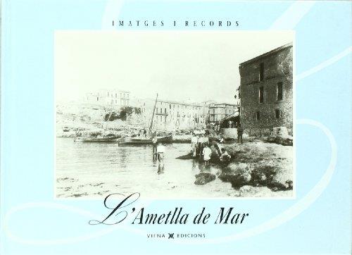 AMETLLA DE MAR, L' | 9788483302545 | AJUNTAMENT L'AMETLLA DE MAR