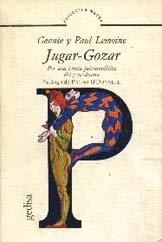 JUGAR - GOZAR | 9788474321081 | LEMOINE, GENNIE / LEMOINE, PAUL