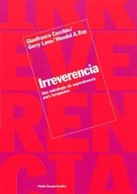 IRREVERENCIA | 9788449313042 | CECCHIN, GIANFRANCO