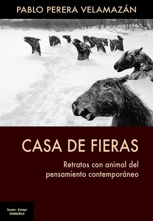 CASA DE FIERAS | 9788412352306 | PERERA VELAMAZÁN, PABLO