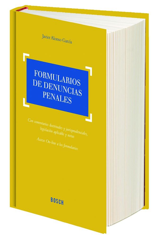 FORMULARIOS DE DENUNCIAS PENALES | 9788416018727 | ALONSO GARCÍA, JAVIER