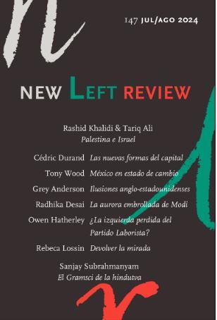 NEW LEFT REVIEW 147 (JUL/AGO) 2024 | 9775759770047
