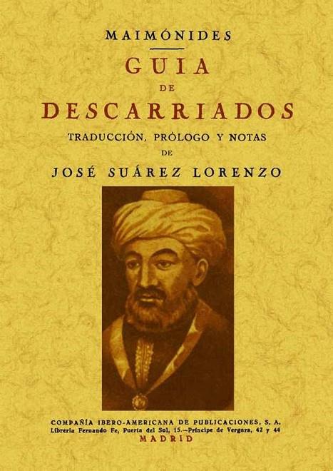 GUÍA DE DESCARRIADOS | 9788497617468 | MAIMÓNIDES
