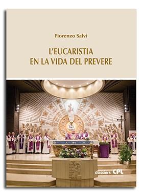 EUCARISTIA EN LA VIDA DEL PREVERE, L' | 9788491654117 | SALVI, FIORENZO