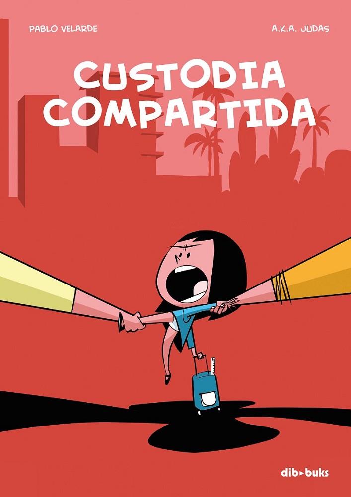 CUSTODIA COMPARTIDA | 9788416507252 | VELARDE, PABLO