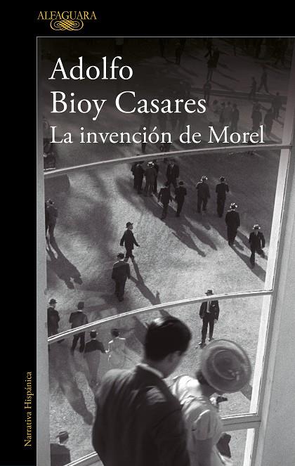 INVENCIÓN DE MOREL, LA | 9788420462905 | BIOY CASARES, ADOLFO