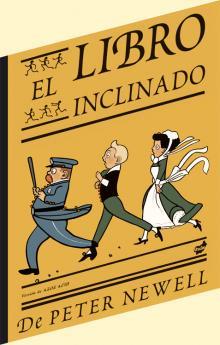 LIBRO INCLINADO, EL | 9788496473652 | NEWELL, PETER