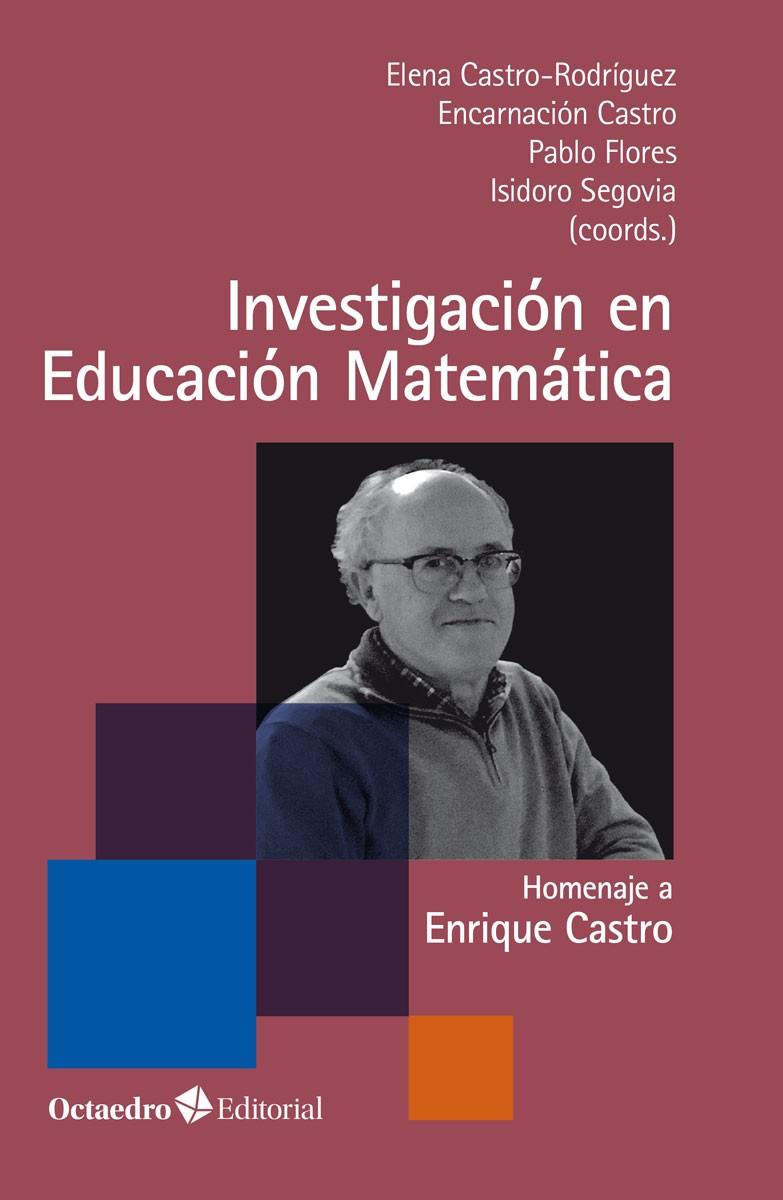 INVESTIGACIÓN EN EDUCACIÓN MATEMÁTICA | 9788418348853 | CASTRO RODRÍGUEZ, ELENA
