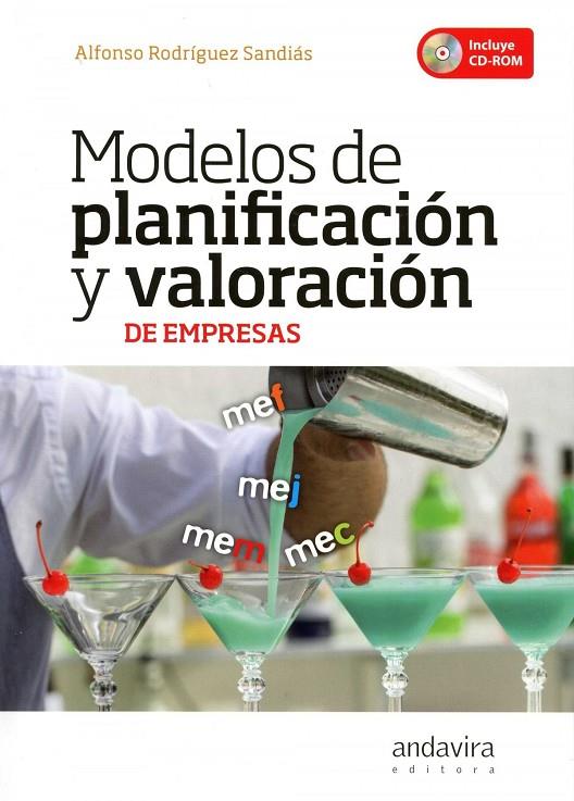 MODELOS DE PLANIFICACIÓN Y VALORACIÓN DE EMPRESAS | 9788484088134 | RODRIGUEZ SANDIAS, ALFONSO