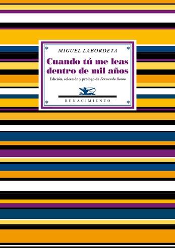 CUANDO TÚ ME LEAS DENTRO DE MIL AÑOS | 9788416246182 | LABORDETA, MIGUEL