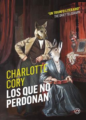 QUE NO PERDONAN, LOS | 9788494455537 | CORY, CHARLOTTE