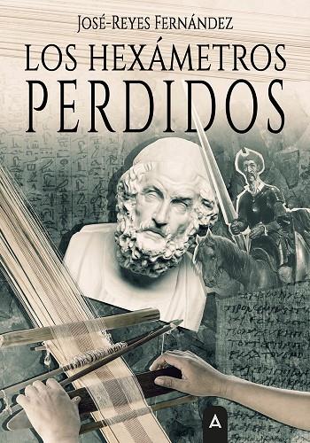 HEXÁMETROS PERDIDOS, LOS | 9791388282195 | FERNANDEZ, JOSE REYES