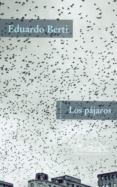 PÁJAROS, LOS | 9788495642271 | BERTI, EDUARDO