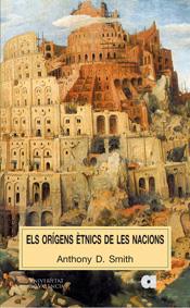 ORÍGENS ÈTNICS DE LES NACIONS, ELS | 9788437070827 | SMITH, ANTHONY D.