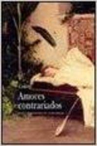 AMORES CONTRARIADOS | 9788484281566 | COLETTE