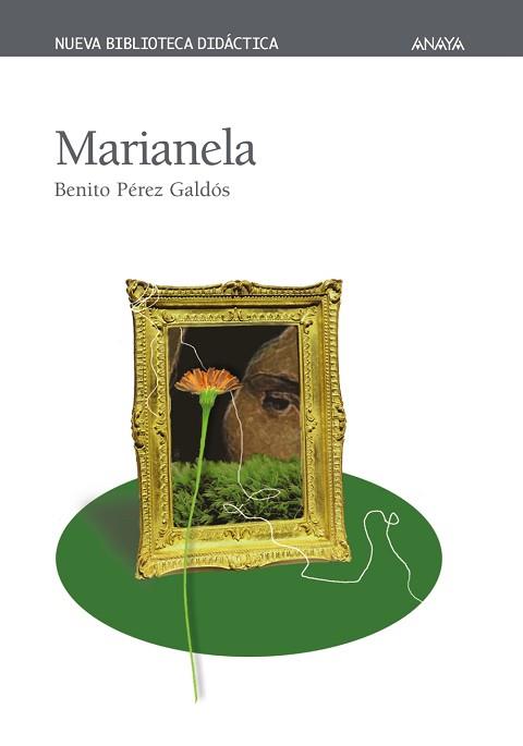 MARIANELA | 9788466703024 | PÉREZ GALDÓS, BENITO / PONCE, JOSÉ MARÍA