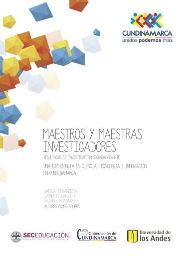 MAESTROS Y MAESTRAS INVESTIGADORES : RESULTADOS DE INVESTIGACIÓN | 9789587981360 | HERNÁNDEZ HERNÁNDEZ, CAROLA