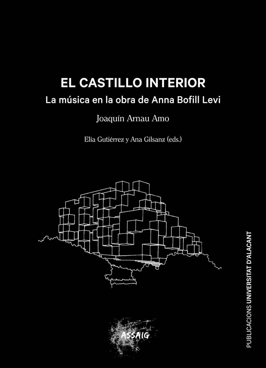 CASTILLO INTERIOR, EL | 9788497179393 | ARNAU AMO, JOAQUÍN