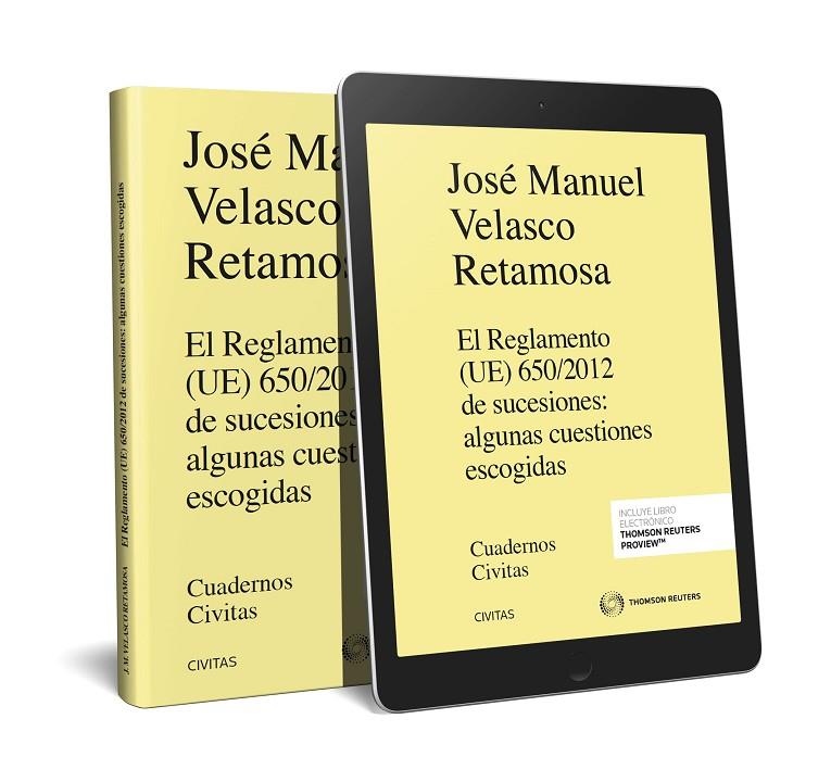 REGLAMENTO (UE) 650 2012 DE SUCESIONES ALGUNAS CUESTIONES ESCOGIDAS | 9788413086248 | VELASCO RETAMOSA
