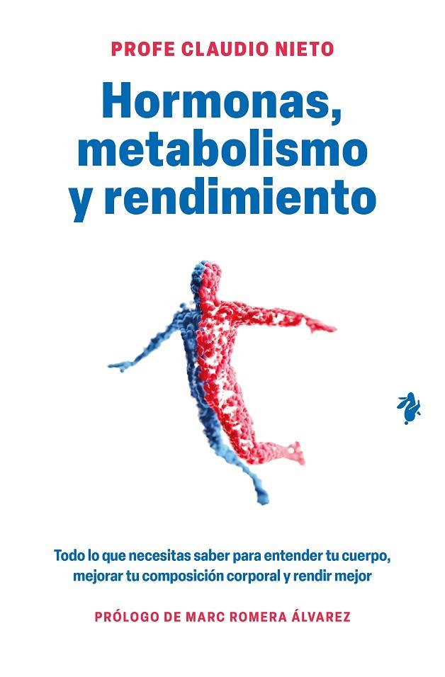 HORMONAS, METABOLISMO Y RENDIMIENTO | 9791387936631 | NIETO, PROFE CLAUDIO