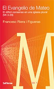 EVANGELIO DE MATEO- I, EL | 9788429318128 | RIERA, FRANCESC