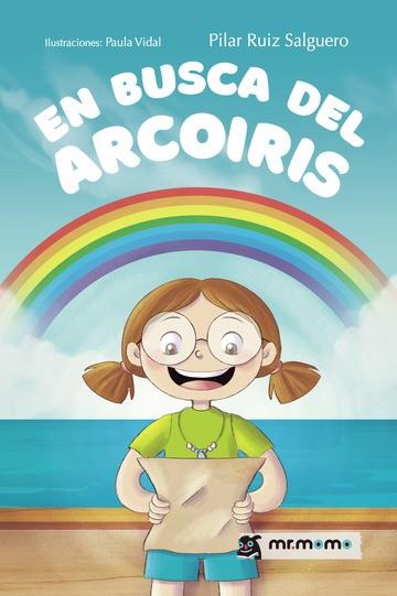 EN BUSCA DEL ARCOÍRIS | 9788419622174 | RUIZ, PILAR