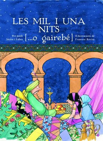 MIL I UNA NITS, LES | 9788423682096 | SIERRA I FABRA, JORDI