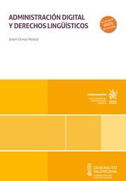 ADMINISTRACIÓN DIGITAL Y DERECHOS LINGÜÍSTICOS | 9788410564527 | OCHOA MONZÓ, JOSEP