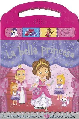 BELLA PRINCESA, LA | 9788467740653 | SUSAETA, EQUIPO