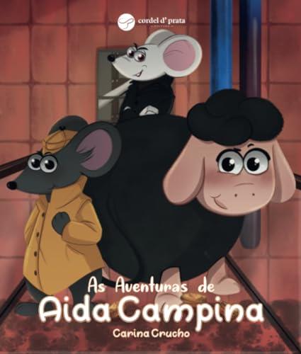 AS AVENTURAS DE AIDA CAMPINA | 9789895446124 | CRUCHO, CARINA